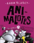 ANIMALOTES 3: LA PELUSILLA CONTRAATACA de BLABEY, AARON 