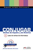 CONJUGAR: VERBOS DE ESPAA Y DE AMERICA de GONZALEZ HERMOSO, ALFREDO 