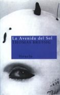 LA AVENIDA DEL SOL di BRUSSIG, THOMAS 