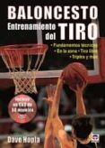 BALONCESTO ENTRENAMIENTO DEL TIRO INCLUYE DVD di HOPLA, DAVE 