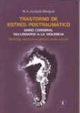TRASTORNO ESTRES POSTRAUMAUTICO di AZCARATE MENGUAL, M. A. 