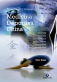 MEDICINA DEPORTIVA CHINA di BISIO, TOM 