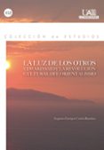 LA LUZ DE LOS OTROS di CORTES-RAMIREZ, EUGENIO ENRIQUE 