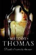 DONDE EL CORAZON DUERME de THOMAS, MELODY 