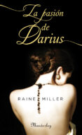 LA PASIN DE DARIUS de MILLER, RAINE 