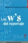LAS W S DEL REPORTAJE di ECHEVARRIA LLOMBART, BEGOA 