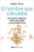 EL HOMBRE QUE CALCULABA de TAHAN, MALBA 