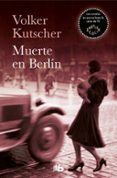 MUERTE EN BERLIN di KUTSCHER, VOLKER 