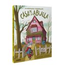 LA MARAVILLOSA Y HORRIPILANTE CASA DE LA ABUELA di MARTI ORRIOLS, MERITXELL 
