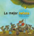 LA MEJOR BELLOTA (TAPA DURA) di BRUNO, PEP 