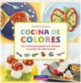 COCINA DE COLORES di MACIA, CRISTINA 