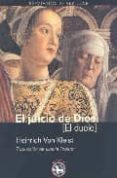 EL JUICIO DE DIOS: EL DUELO de KLEIST, HEINRICH VON 