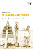 EL LAGARTO ASTRONAUTA de COOK, KENNETH 