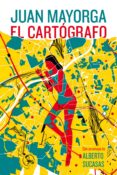 EL CARTGRAFO di MAYORGA, JUAN 