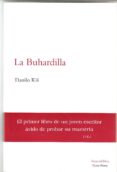 LA BUHARDILLA di KIS, DANILO 