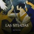 LAS SITIADAS de CANO, JOSE LUIS 