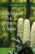 GUIA BOTANICA DE LA SERRANIA DE RONDA di BECERRA PARRA, MANUEL 