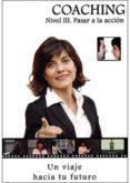 COACHING (NIVEL III): PASAR A LA ACCION (INCLUYE DVD) di PASAMONTES, MERTXE 