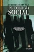 INTRODUCCION A LA PSICOLOGIA SOCIAL (OBRA COMPLETA, INCLUIDO CUAD ERNO DE INVESTIGACION EDICION 2010 Y CD-ROM) de GAVIRIA STEWART, ELENA 