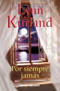 POR SIEMPRE JAMAS de KURLAND, LYNN 