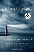 FANTASMAS DEL PASADO de SPARKS, NICHOLAS 