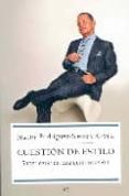 CUESTION DE ESTILO di RODRIGUEZ SIEIRO, JOSEMI 