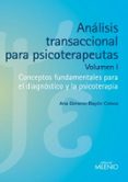 ANALISIS TRANSACCIONAL PARA PSICOTERAPEUTAS de GIMENO-BAYON COBOS, ANA 