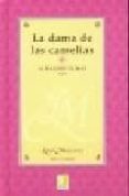 LA DAMA DE LAS CAMELIAS de DUMAS, ALEXANDRE 