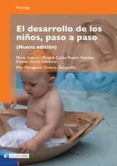 EL DESARROLLO DE LOS NIOS PASO A PASO (NUEVA EDICION) di SADURNI I BRUGUE, MARTA 