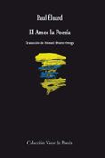 EL AMOR LA POESIA de ELUARD, PAUL 