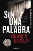 SIN UNA PALABRA de BARCLAY, LINWOOD 