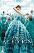 LA SELECCION de CASS, KIERA 