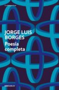 POESIA COMPLETA di BORGES, JOSE LUIS 