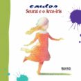 Seurat E O Arco-íris (ebook)