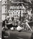 RIVIERA COCKTAIL de QUINN, EDWARD 