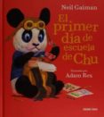 EL PRIMER DA DE ESCUELA DE CHU de GAIMAN, NEIL  REX, ADAM 