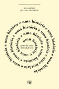 Uma História E Uma História E Uma História (ebook)