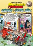 MORTADELO Y FILEMON: URGENCIAS DEL HOSPITAL FATAL! (MAGOS DEL HUMOR 194) di IBAEZ, FRANCISCO 