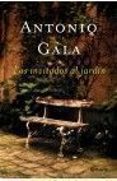 LOS INVITADOS AL JARDIN de GALA, ANTONIO 