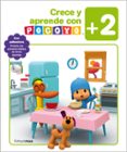 CRECE Y APRENDE CON POCOYO (+2): CUADERNOS DE ACTIVIDADES di VV.AA. 