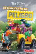 VIDA EN RATFORD 3: EL CLUB DE TEA EN PELIGRO de STILTON, TEA 