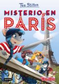 PACK TEA STILTON 4: MISTERIO EN PARIS + PARCHE de STILTON, TEA 