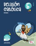Portada de Relixión Católica 5º Educacion Primaria Galicia Ven E Verás