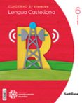 Portada de Lengua 6º Educacion Primaria Tercer Trimestre Construyendo Mundos Cast