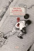 LA GUERRA CIVIL: COMO PUDO OCURRIR? di MARIAS, JULIAN 