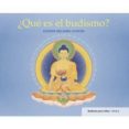 QU ES EL BUDISMO? di KELSANG GYATSO, GUESHE 