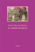 EL JARDN SECRETO de BURNETT, FRANCES HODGSON 
