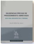DILIGENCIAS PREVIAS DE PROCEDIMIENTO ABREVIADO de PEREZ DEL VALLE, FELIPE 