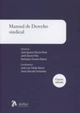 MANUAL DE DERECHO SINDICAL de GARCIA NINET, JOSE IGNACIO 