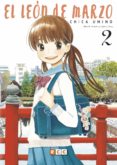 EL LEON DE MARZO N 02 (DE 12) de UMINO, CHICA 